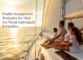 Wealth Management Strategies for High Net Worth Individuals
